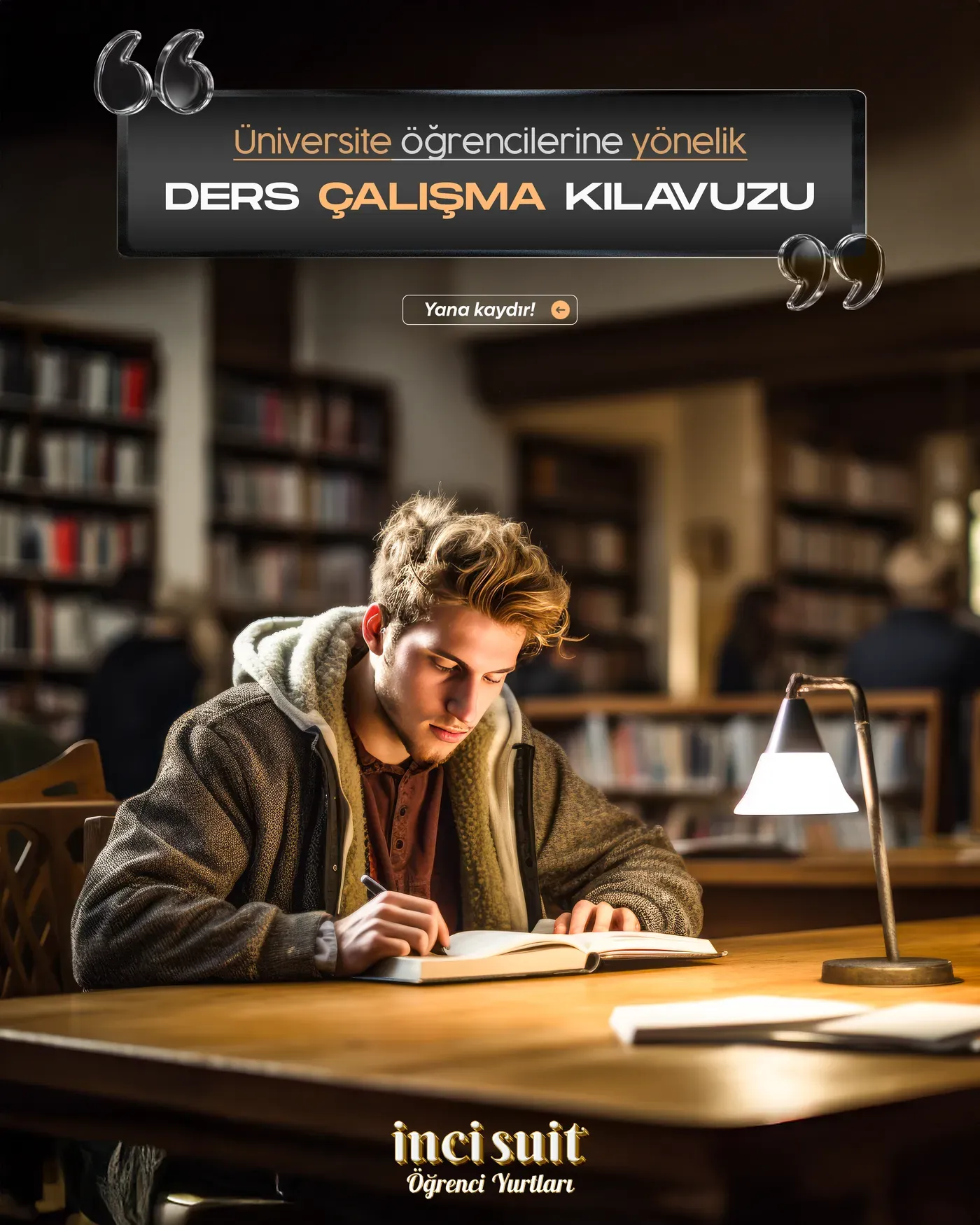 İnci Suit Öğrenci Yurtları — Ders Kılavuzu 1