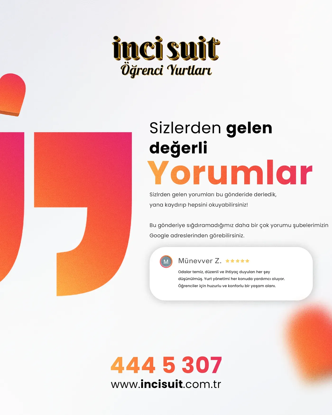 İnci Suit Öğrenci Yurtları — Yorumlar 1