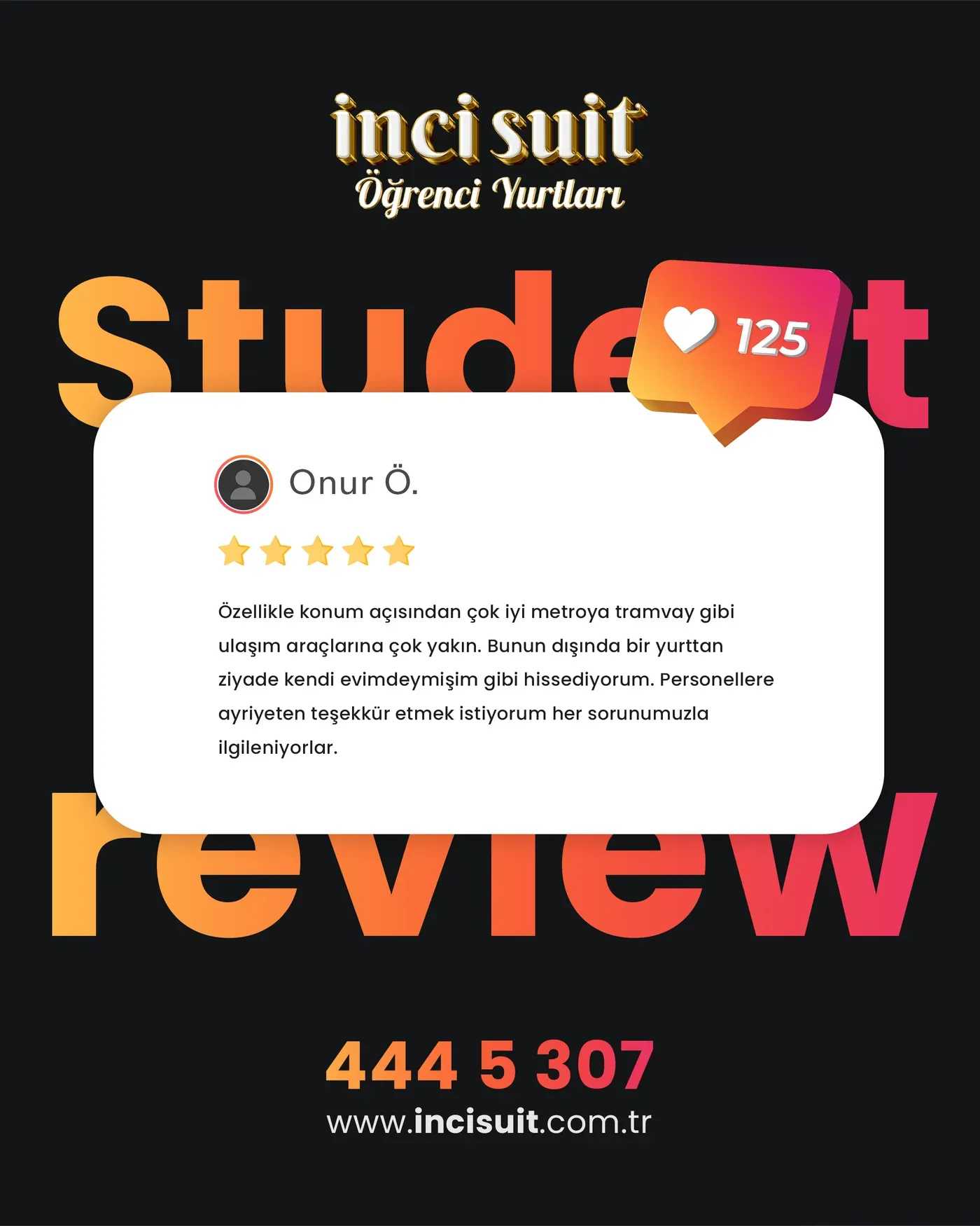 İnci Suit Öğrenci Yurtları — Yorumlar 4